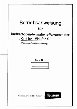 Heraeus - Betriebsanweisung für Kaltkathoden-Ionisations-Vakuummeter - Kalt-Ioni CM-P2S - Siemens Sonderausführung.pdf